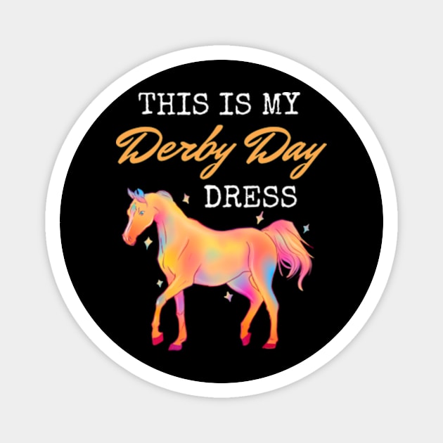 This Is My Derby Day dress Colorful Horse Racing Magnet by Davidsmith